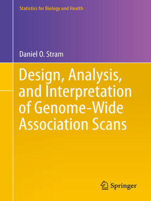 cover image of Design, Analysis, and Interpretation of Genome-Wide Association Scans